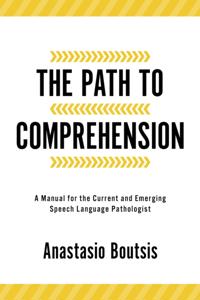 Path to Comprehension
