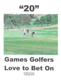 &quote;20&quote; Games Golfers Love to Bet On