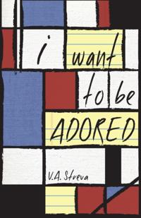 I Want To Be Adored