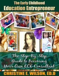 Early Childhood Education Entrepreneur