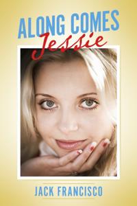 Along Comes Jessie