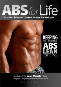 Abs for Life - The #1 Solution To Get Six Pack Abs
