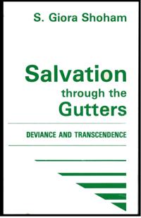 Salvation through the Gutters