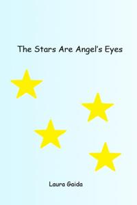 Stars are Angel's Eyes