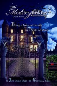Monsterjunkies An American family Odyssey