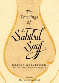 Teachings of Sahibul Sayf Shaykh Abdulkerim