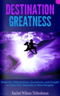 Destination Greatness