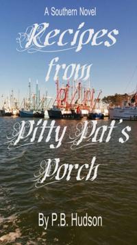 Recipes from Pitty Pat's Porch