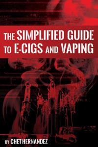 Simplified Guide To E-cigs And Vaping