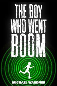 Boy Who Went Boom