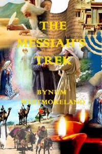 Messiah's Trek