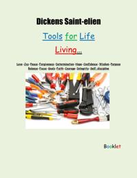 Tools for Life Living