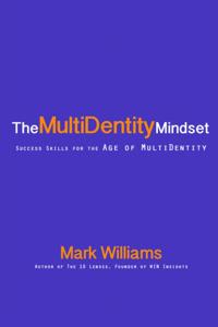 Multidentity Mindset