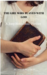 Girl Who Played With God