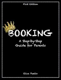Booking: A Step-by-Step Guide for Parents