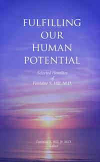 Fulfilling Our Human Potential