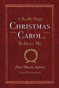Really Huge Christmas Carol, Believe Me
