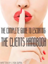 Complete Guide to Escorting