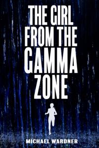 Girl from the Gamma Zone