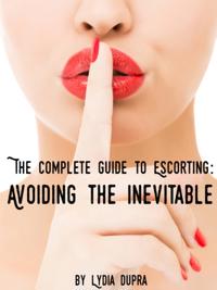 Complete Guide to Escorting