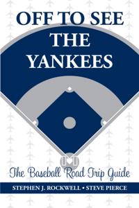Off to See the Yankees