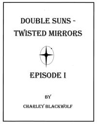 Double Suns - Twisted Mirrors