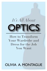 It's All About Optics