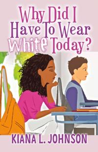 Why Did I Have to Wear White Today