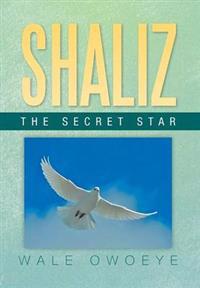 Bokomslag for "Shaliz - The Secret Star"
