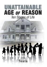 Bokomslag for "Unattainable Age of Reason"