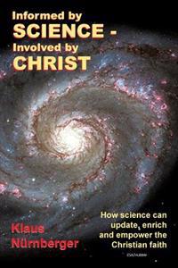 Bokomslag for "Informed by Science-Involved by Christ"