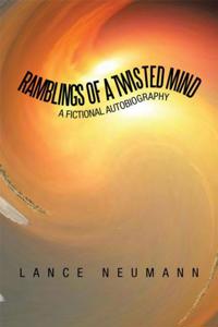 Ramblings of a Twisted Mind