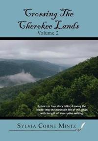 Bokomslag for "Crossing the Cherokee Lands Vol. # 2"
