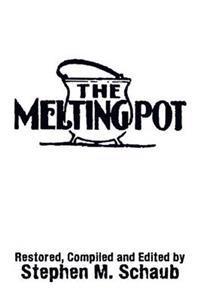 Bokomslag for "The Melting Pot"