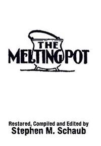 The Melting Pot