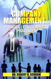 Company Management.Policies, Procedures, Practices