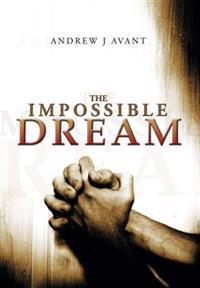 The Impossible Dream