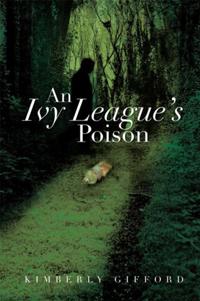 Ivy League's Poison