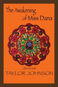 Awakening of Miss Dana