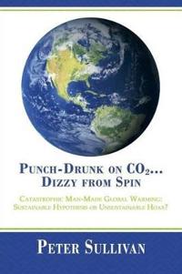 Bokomslag for "Punch-Drunk on Co2...Dizzy from Spin"
