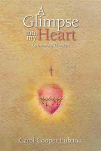Kirjan kansi "A Glimpse into my Heart"