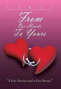 Bokomslag for "From Our Hearts to Yours"