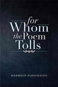 For Whom the Poem Tolls