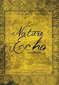 Bokomslag för "Nature Echo Series Book 2"