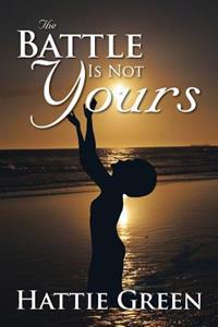 Bokomslag for "The Battle Is Not Yours"