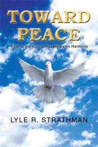 Bokomslag for "Toward Peace"