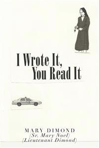 Bokomslag för "I Wrote It, You Read It"