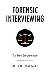 Forensic Interviewing