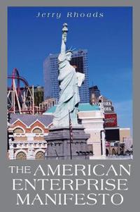 Bokomslag for "The American Enterprise Manifesto"