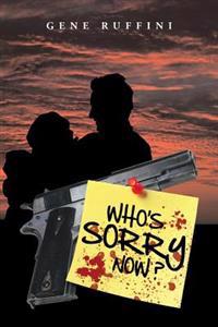 Bokomslag for "Who's Sorry Now ?"